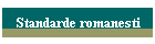 Standarde romanesti