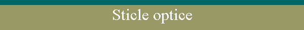 Sticle optice